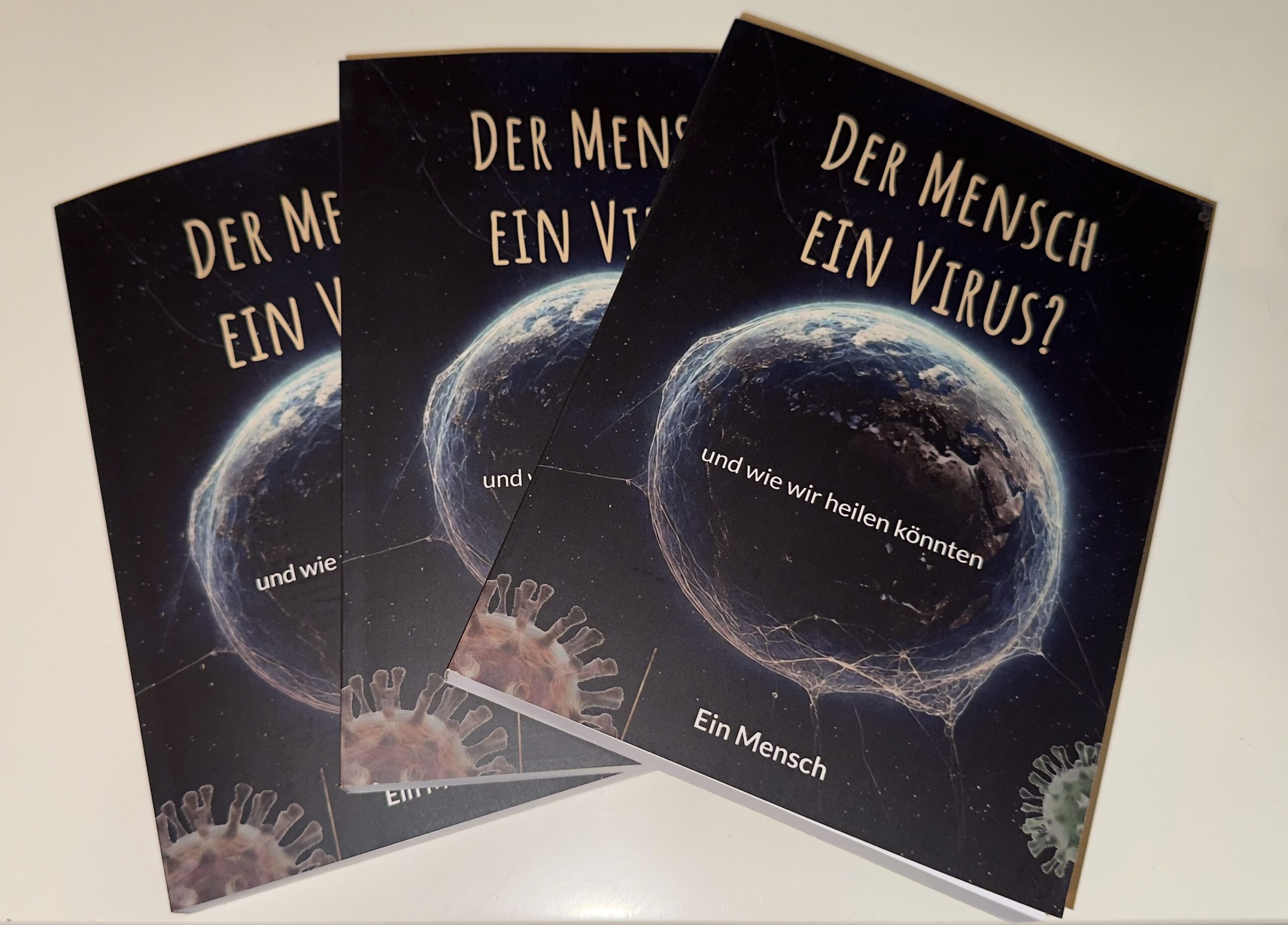 Der Mensch - Ein Virus? Buch